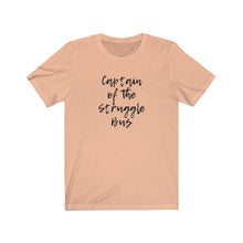 Load image into Gallery viewer, Captain of the struggle bus Shirt