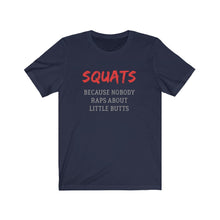 Load image into Gallery viewer, Squats Shirt