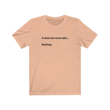 Load image into Gallery viewer, Wise man Shirt
