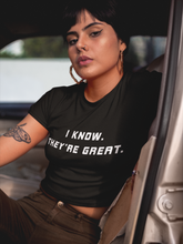 Load image into Gallery viewer, They're great Women's Shirt