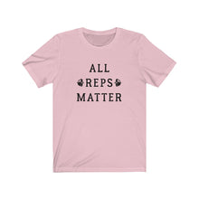 Load image into Gallery viewer, All reps matter Shirt