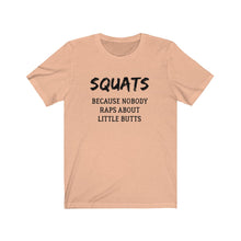 Load image into Gallery viewer, Squats Shirt