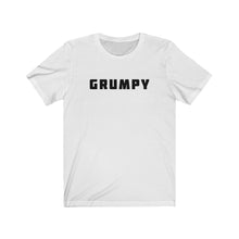 Load image into Gallery viewer, Grumpy Shirt