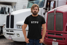 Load image into Gallery viewer, STFU Shirt