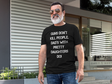 Load image into Gallery viewer, Guns don't kill people Shirt
