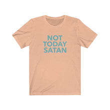 Load image into Gallery viewer, Not today Satan Shirt
