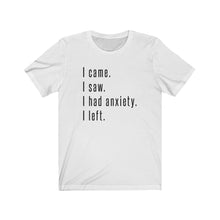 Load image into Gallery viewer, Anxiety Shirt
