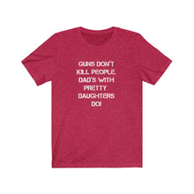 Load image into Gallery viewer, Guns don&#39;t kill people Shirt
