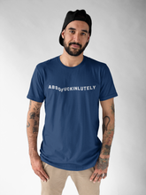 Load image into Gallery viewer, Absofuckinlutely Shirt
