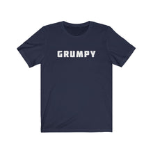 Load image into Gallery viewer, Grumpy Shirt
