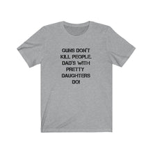 Load image into Gallery viewer, Guns don&#39;t kill people Shirt

