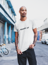 Load image into Gallery viewer, Moody AF Shirt

