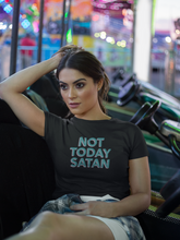 Load image into Gallery viewer, Not today Satan Shirt
